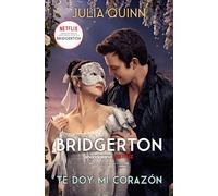 Te doy mi corazón (Bridgerton 3) (Books4pocket romántica)