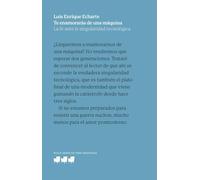 Te enamorarás de una máquina: La fe ante la singularidad tecnológica (Bolsillo)