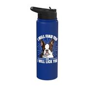 Te encontraré y te lameré - Amante de Boston Terrier Stainless Steel Insulated Water Bottle