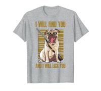 Te encontraré y te lameré Camiseta, Hombre, Gris Jaspeado, 3XL