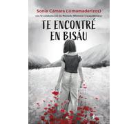 Te encontré en Bisáu (Romántica Contemporánea)