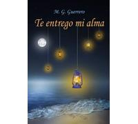 Te entrego mi alma