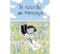Te Escribí Un Mensaje