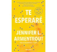 Te esperaré (Te esperaré 1) (Best Seller)