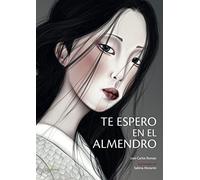 Te espero en el almendro (QUATERNI ILUSTRADOS)
