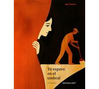 Te espero en el umbral