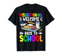 Te extrañamos Todos bienvenidos de Vuelta a la Escuela Camiseta
