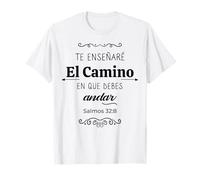 Te haré Entender, y te enseñaré el Camino en Que debes Andar Camiseta