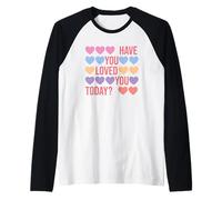 ¿Te has Amado Hoy, Corazones de Amor Propio? Camiseta Manga Raglan