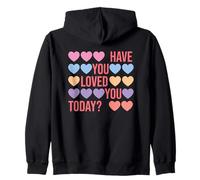 ¿Te has Amado Hoy, Corazones de Amor Propio? Sudadera con Capucha
