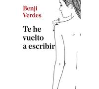 Te He Vuelto A Escribir