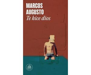 Te hice dios
