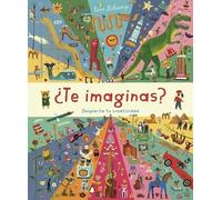 ¿Te imaginas?: Un álbum infinito donde todo es posible (DK Infantil)