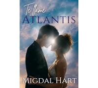 Te llamé Atlantis