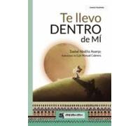 Te Llevo Dentro De Mí