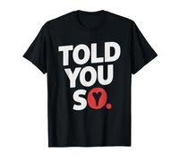 Te Lo Dije Sarcastico Tenia Razon Camiseta