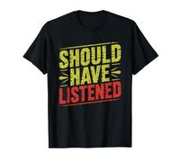 Te Lo Dije Tenia Razon Sarcastico Camiseta