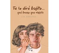 Te lo diré bajito...