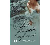 Te lo prometo, confía en mí (MIL AMORES)