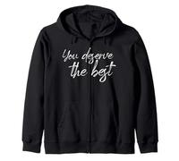 Te mereces la Mejor Cita Motivacional de Bienestar Sudadera con Capucha