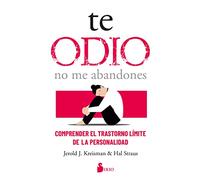Te odio - no me abandones