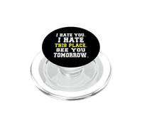 Te Odio, Odio Este Lugar/Divertido diseño de Trabajador reacio PopSockets PopGrip para MagSafe