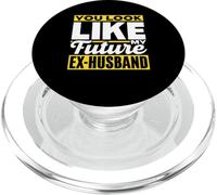 Te Pareces A Mi Futuro Ex-Marido Divorcio Mujer Ex Esposa PopSockets PopGrip para MagSafe