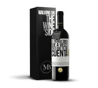 «Te pienso tanto que a veces creo que te das cuenta» Mensaje en una Botella. Vino Tinto Premium Reserva 12 Meses + Gift Box. Etiqueta Blanca PERSONALIZABLE
