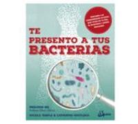 Te presento a tus bacterias