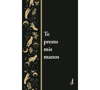 Te presto mis manos