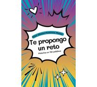 Te propongo un reto. Historias en 750 palabras