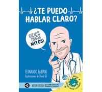 ¿Te puedo hablar claro? ¡Que no te cuenten mitos! | Fernando Fabiani