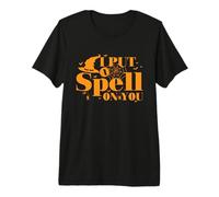 Te puse un Hechizo para Halloween Custom Camiseta Premium