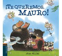 ¡Te queremos, Mauro! | David Melling