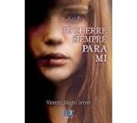 Te Querré Siempre Para Mí