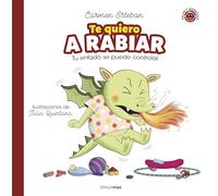 Te quiero A RABIAR (Salud y bienestar para peques)