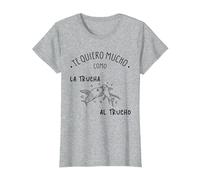 TE Quiero como LA Trucha AL TRUCHO Regalos Originales Hombre Camiseta, Mujer, Gris Jaspeado, S