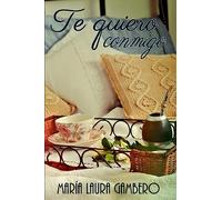 Te quiero conmigo