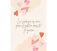 Te Quiero Cuaderno: regalo original para pareja hombre y mujer en san valentin, aniversario o cumpleaños un detalle romantico para novios el o ella, Libreta de notas A5 Español