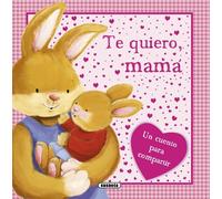 Te quiero, mamá (Mi familia)