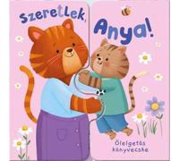 ¡Te quiero, Mamá! - Un librito de abrazos