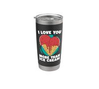 Te quiero más de lo que a los helados les encantan los helados Vaso térmico de acero inoxidable de doble pared