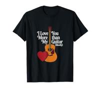Te Quiero más Que a mi Guitarra - Valentine Guitar Player Camiseta