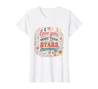 Te Quiero más Que a Todas Las Estrellas Mamá Mamá Día de la Madre Camiseta gráfica económica, Mujer, Blanco, XL