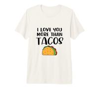 Te Quiero más Que Tacos Camiseta Premium