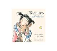 Te Quiero Por Todo Eso