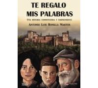 Te Regalo Mis Palabras (ebook)
