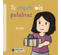 Te Regalo Mis Palabras (ebook)
