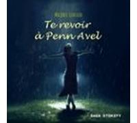 Te Revoir À Penn Avel (audiolibro)