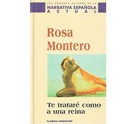 Te tratare como a una Reina